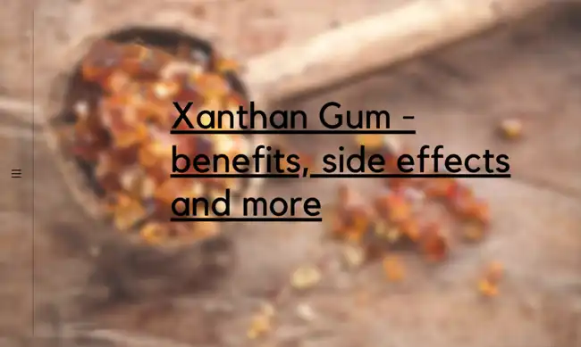 Side Effects of Xanthan Gum